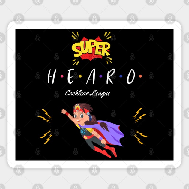 Super Hearo | Cochlear Implant | CI Sticker by RusticWildflowers